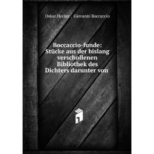  von . (9785873207862) Giovanni Boccaccio Oskar Hecker  Books