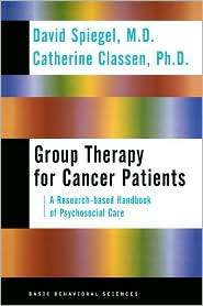 Group Therapy for Cancer Patients a Research Based Handbook of 