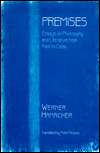 Premises Essays on Philosophy from Kant to Celan, (0674700732 