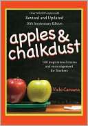 Apples and Chalkdust 180 Inspirational Stories and Encouragement for 