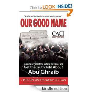   Told About Abu Ghraib J. Phillip London  Kindle Store