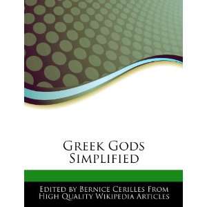    Greek Gods Simplified (9781278478548): Bernice Cerilles: Books