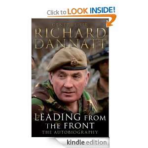   from the Front General Sir Richard Dannatt  Kindle Store