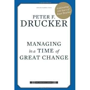   Change (Drucker Library) [Hardcover]: Peter Ferdinand Drucker: Books