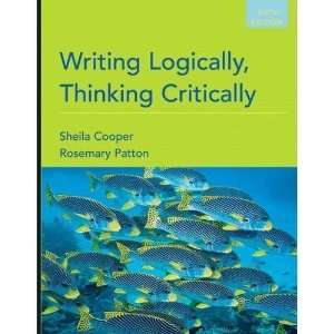  Paperback:Writing Logically, Thinking Critically, 6th 