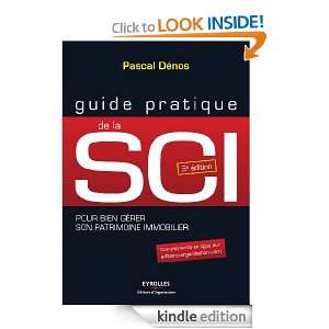 Guide pratique de la SCI (ED ORGANISATION) (French Edition): Pascal 