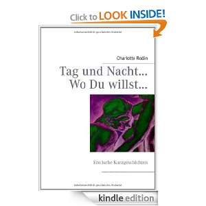 Tag und NachtWo Du willst Erotische Kurzgeschichten (German 