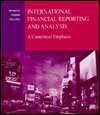 International Financial Reporting and Analysis A Contextual Emphasis 