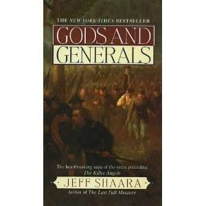  Gods and Generals [Hardcover]: Jeff Shaara: Books