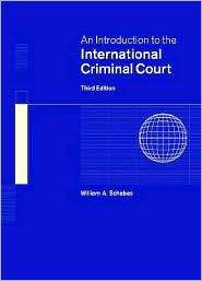 An Introduction to the International Criminal Court, (0521707544 