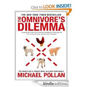 Omnivores Dilemma: Michael Pollan:  Kindle Store