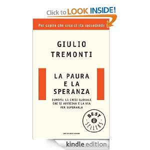 La paura e la speranza (Oscar bestsellers) (Italian Edition) Giulio 