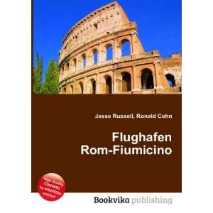  Flughafen Rom Fiumicino Ronald Cohn Jesse Russell Books