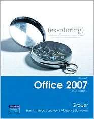 Exploring Microsoft Office 2007, (0132393816), Robert Grauer 