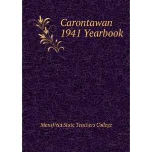  Carontawan 1941 Yearbook Mansfield State Teachers College Books