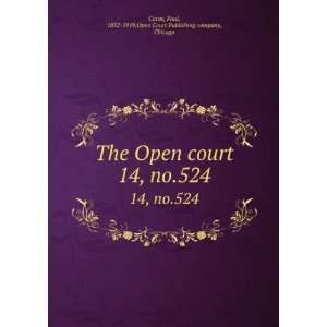    1919,Open Court Publishing company, Chicago Carus  Books