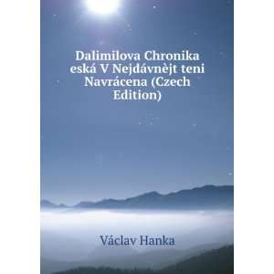   ¡vnÃ¨jt teni NavrÃ¡cena (Czech Edition) VÃ¡clav Hanka Books