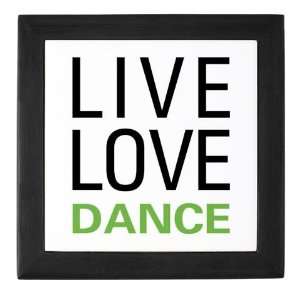  Live Love Dance Dance Keepsake Box by CafePress: Baby