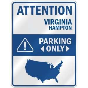  ATTENTION  HAMPTON PARKING ONLY  PARKING SIGN USA CITY 