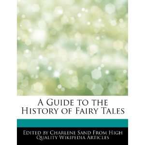   to the History of Fairy Tales (9781276155960) Charlene Sand Books