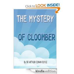 The Mystery of Cloomber: Classics Book with History of Author 