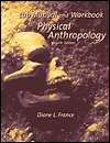 Physical Anthropology, (0534514626), Diane L. France, Textbooks 