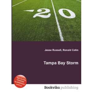 Tampa Bay Storm Ronald Cohn Jesse Russell  Books