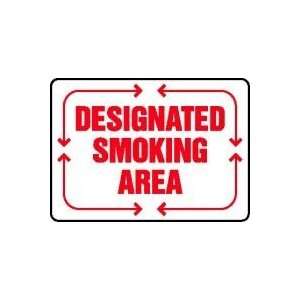  DESIGNATED SMOKING AREA Sign   10 x 14 Plastic