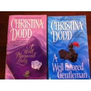  Christina Dodds Well Pleasured series (2 book set): A 