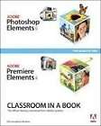adobe photoshop elements 6 and adobe premiere elements 4 classroom
