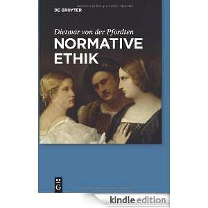 Normative Ethik (German Edition) Dietmar von der Pfordten  
