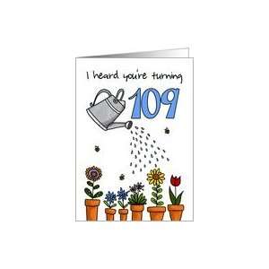  Wet My Plants   109th Birthday Card Toys & Games