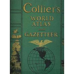    Colliers World Atlas and Gazetteer P.F.Collier & Son Books