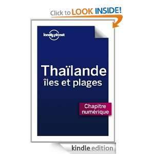 Thaïlande, Iles et plages   Nord de la côte dAndaman (French 
