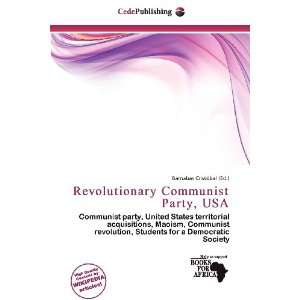   Communist Party, USA (9786200554574) Barnabas Cristóbal Books