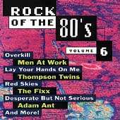Rock of the 80s, Vol. 6 Priority CD, Jul 1993, Priority Records USA 