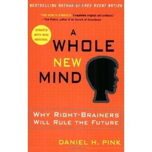   Right Brainers Will Rule the Future [Paperback] Daniel H. Pink Books