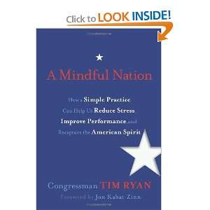 com A Mindful Nation How a Simple Practice Can Help Us Reduce Stress 