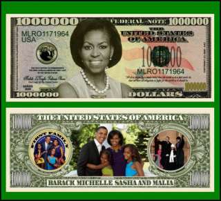 Michelle Obama Million Dollar Bills   2 for 99 cents  