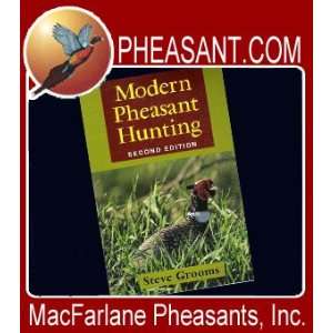  Modern Pheasant Hunting: Everything Else