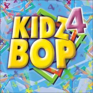   Kidz Bop Gold by Razor & Tie, Kidz Bop Kids