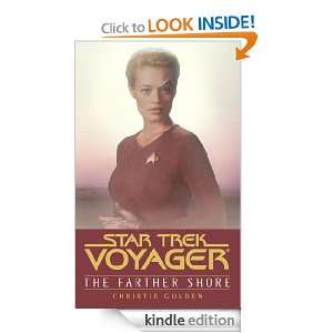 Star Trek Voyager Farther Shore Christie Golden  Kindle 