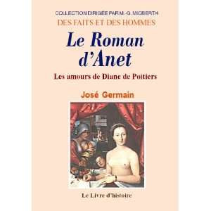   les amours de diane de poitiers (9782843737787) Jose Germain Books