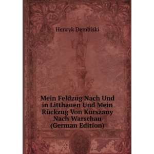   Nach Warschau (German Edition) (9785875561979): Henryk Dembiski: Books