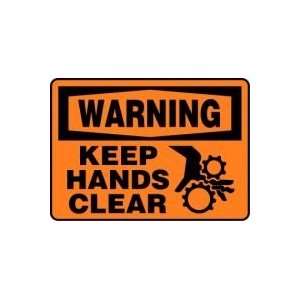 WARNING KEEP HANDS CLEAR (W/GRAPHIC) 10 x 14 Dura Fiberglass Sign