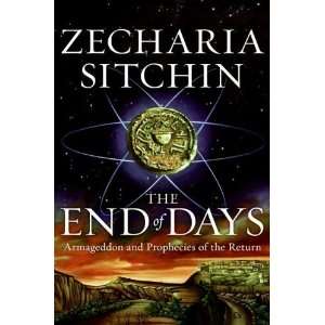  The End of Days Armageddon and Prophecies of the Return 