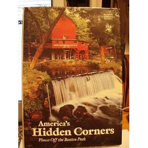   Corners, Places Off the Beaten Path Donald J., Ed. Crump Books