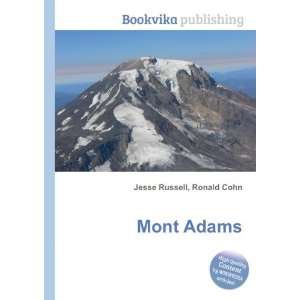  Mont Adams Ronald Cohn Jesse Russell Books