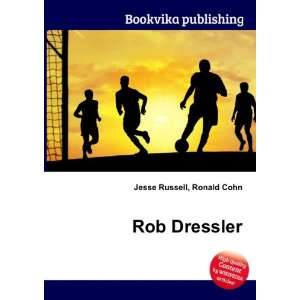  Rob Dressler Ronald Cohn Jesse Russell Books
