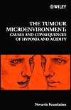 The Tumour Microenvironment   No 240 Causes and Consequences of 